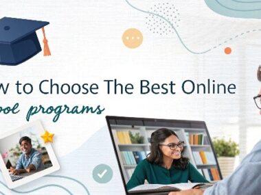 Step By Step How to choose the best online School program Or Programs