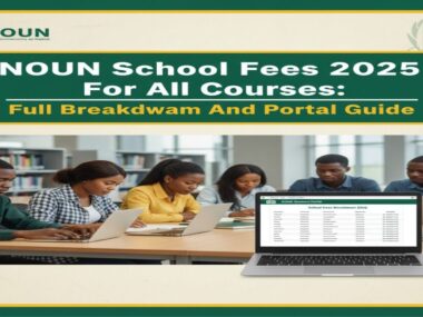 NOUN School Fees 2025 For All Courses